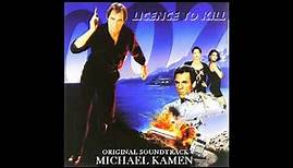Licence To Kill - A 007 Symphony (Michael Kamen - 1989)