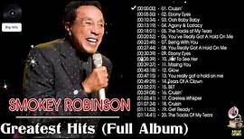 SMOKEY ROBINSON Greatest Hits Full Album - The Best Songs Smokey Robinson Collection