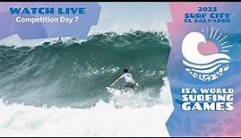Day 7 - 2023 Surf City El Salvador ISA World Surfing Games