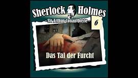 Sherlock Holmes (Die Originale) - Fall 06: Das Tal der Furcht (Komplettes Hörspiel)