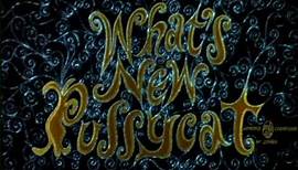 What's New Pussycat? Titles (Richard Williams)