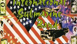 The International Submarine Band - Back At Home