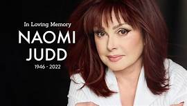 Naomi Judd, 1946-2022