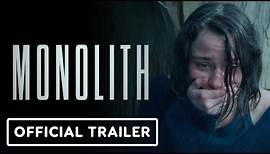 Monolith - Official Trailer (2024) Lily Sullivan
