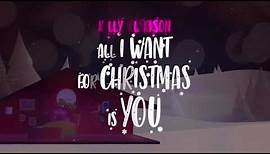 Kelly Clarkson - All I Want For Christmas Is You [Official Lyric Video]