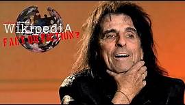 Alice Cooper - Wikipedia: Fact or Fiction?