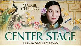 Center Stage (1991) | Trailer | Maggie Cheung | Han Chin | Tony Ka Fai Leung