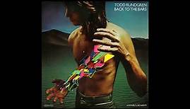 Todd Rundgren (Vinyl) Back to the Bars (full album)