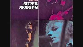 Bloomfield, Kooper, Stills - Super Session - 05 - Really