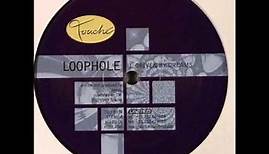 Loophole - Driven By Dreams (Original)