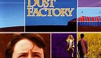 The Dust Factory - Die Staubfabrik Trailer