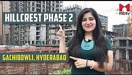 Hillcrest Phase 2, Gachibowli, Hyderabad #hyderabad #realestate