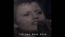 Dolores O'Riordan & Jah Wobble’s Invaders of the Heart | The Sun Does Rise (Lyrics)