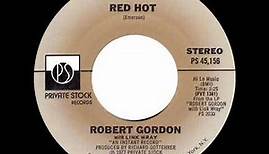1977 Robert Gordon with Link Wray - Red Hot