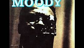 James Moody And His Band - Moody's Mood For Blues