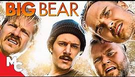 Big Bear | Full Movie | Pablo Schreiber | Adam Brody | Zachary Knighton