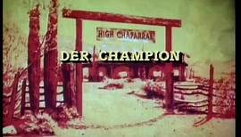 High Chaparral (The High Chaparral) German Intro 1960er