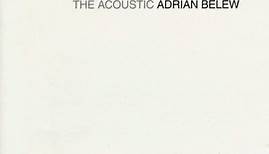 Adrian Belew - The Acoustic Adrian Belew