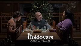 THE HOLDOVERS - Official Trailer [HD] - In Select Theaters October 27, Everywhere November 10