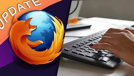 Firefox updaten auf PC, Android und iOS