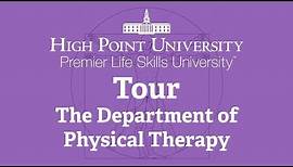 Physical Therapy Tour - Congdon School of Health Sciences - HPU Graduate School