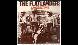 Flatlanders - One Road More