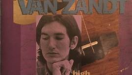 Townes Van Zandt - High, Low And In Between