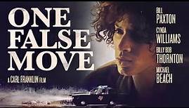 Official Trailer - ONE FALSE MOVE (1992, Bill Paxton, Billy Bob Thornton, Cynda Williams)