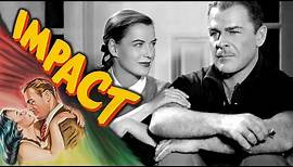 Impact (1949) - Full Movie | Brian Donlevy, Ella Raines, Charles Coburn