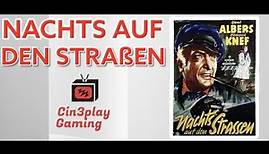 Nachts auf den Straßen🎬 Drama 🎬 1952 🎬 DEU/GER 🎬 Filmklassiker über das düstere Leben in der Nacht!