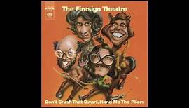 Don't Crush That Dwarf, Hand Me The Pliers ~ The Firesign Theatre