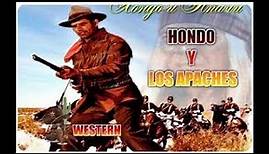 Hondo y los apaches *** WESTERN***