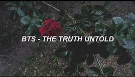 BTS (방탄소년단) 'The Truth Untold' Easy Lyrics