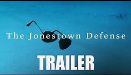THE JONESTOWN DEFENSE Official Trailer (2023) US Drama