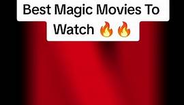 Best Magic Movies To Watch 🔥🔥 #movie #series #tvshow #magic #movierecommendation #film #home_of_movies100 #fyp #foryou #fypシ #foryoupage