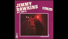 Jimmy Dawkins Hot Wire 81 (1981)