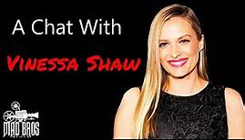 A Chat With Vinessa Shaw 2023