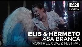 Elis Regina & Hermeto Pascoal | Asa Branca - 13th Montreux Jazz Festival (4K ULTRA HD)