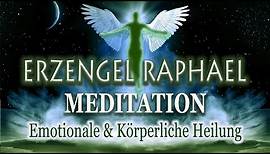 Körperliche & Emotionale Heilung | Erzengel Raphael Meditation | auch zum Schlafen mit Affirmationen
