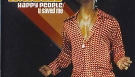 R. Kelly - Happy People / U Saved Me