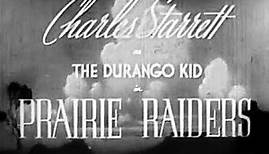 The Durango Kid - Prairie Raiders - Charles Starrett, Smiley Burnette