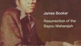James Booker - Resurrection Of The Bayou Maharajah