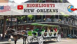 Die besten Highlights und Sehenswürdigkeiten in New Orleans