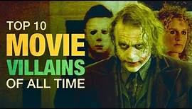 Top 10 Movie Villains of All Time | A CineFix Movie List
