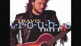 Travis Tritt - Leave My Girl Alone (T-R-O-U-B-L-E)