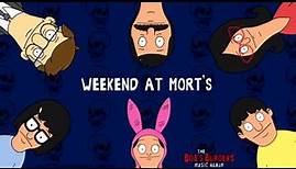 Weekend at Mort's