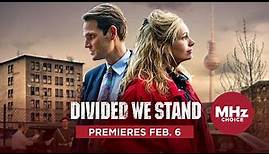 Divided We Stand - Official Trailer (February 6)