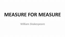 Measure For Measure (William Shakespeare) Plot Overview