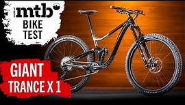 Giant Trance X 1 2021 im Test I Shimano Deore XT I Giant Bikes Aluminium Fully für den Trail im Test