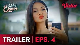 Dating Queen Eps. 4 | Trailer | Raline Shah, Deva Mahrendra, Nadine Alexandra, Richard Kyle